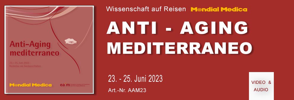 2023-08 Kongress Anti-aging mediterraneo (Wissenschaft auf Reisen)